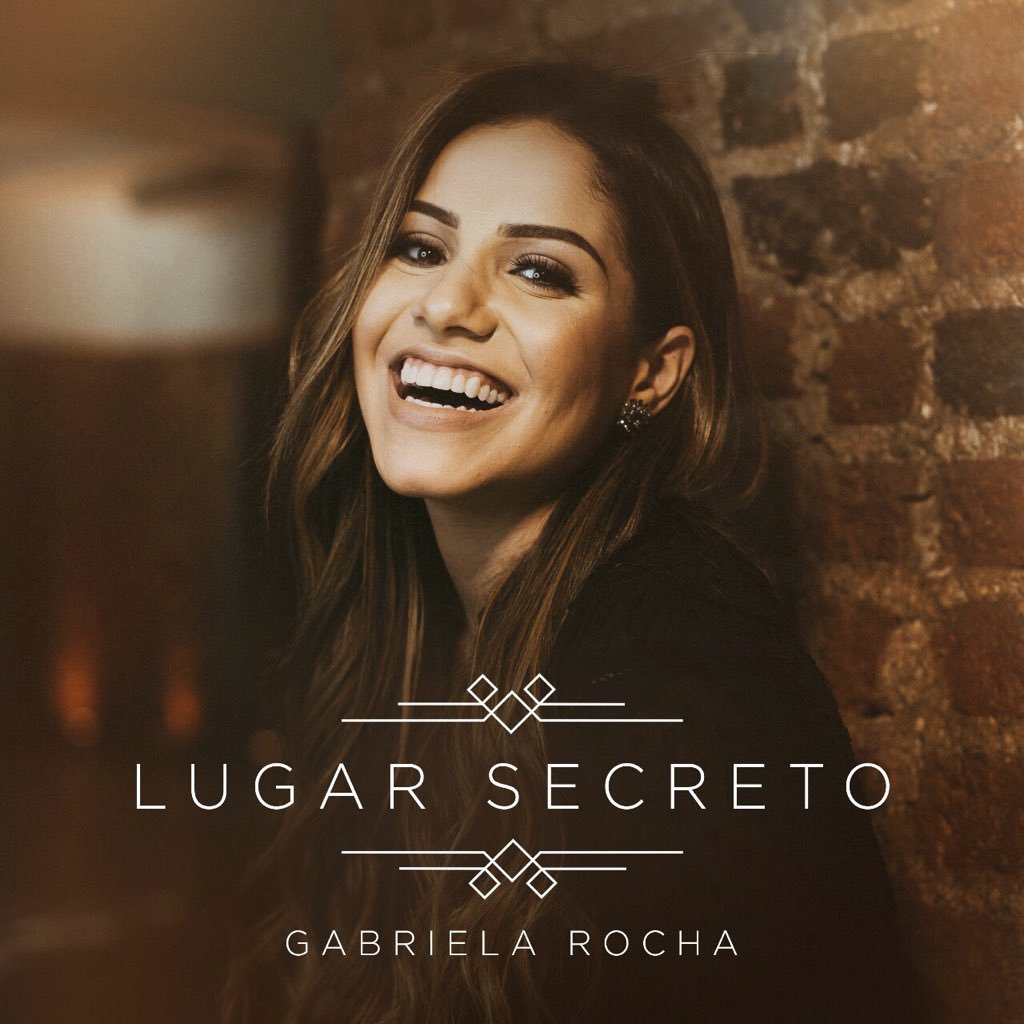 Lugar Secreto, de Gabriela Rocha, foi a música mais ouvidas segundo os internautas da UAU Gospel