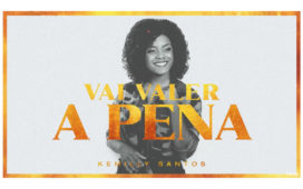 Kemilly Santos lança álbum inédito "Vai Valer a Pena"