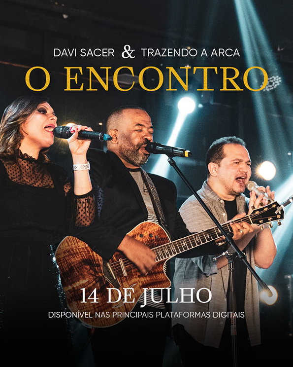 Álbum inédito marca reencontro histórico de Davi Sacer e Trazendo a Arca