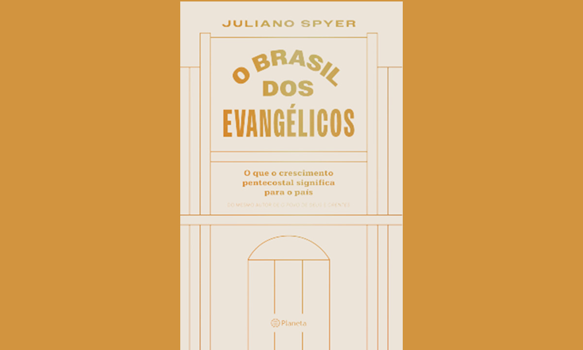 Novo livro de Juliano Spyer examina a realidade dos evangélicos no Brasil sob a ótica da antropologia